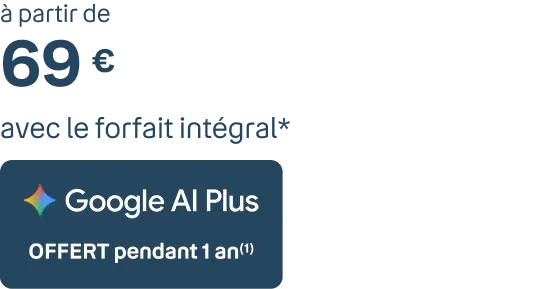 Google AI Plus Offert pendant 1 an(1)