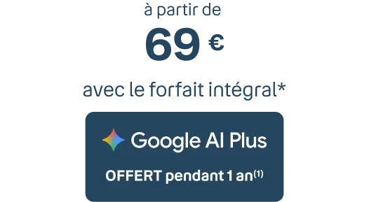 Google AI Plus Offert pendant 1 an(1)