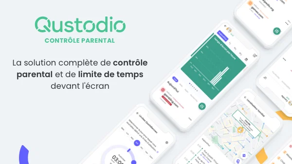 Qustodio, La solution de contrôle parental et de bien-être numérique tout en un