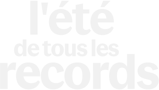 L'été de tous les records