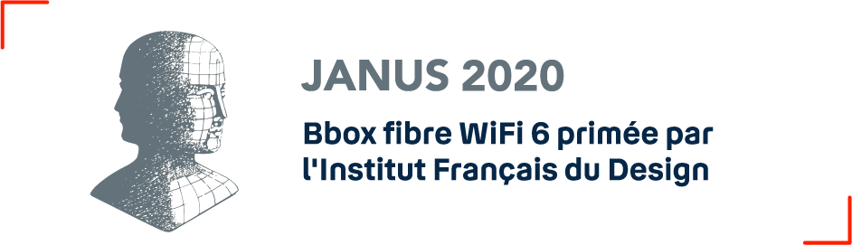 Janus 2020 - Bbox fibre WiFi 6 primée par l'institut Français du Design