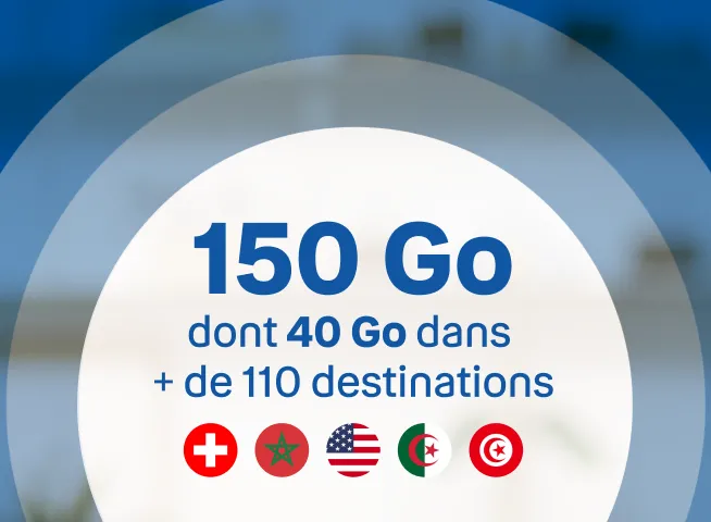 150Go dont 40Go dans + de 110 destinations