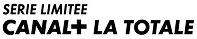 Série limitée Canal+ La Totale