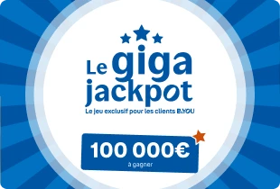 Le Giga Jackpot, le jeu exclusif pour les clients B&You : 100 000€ à gagner 