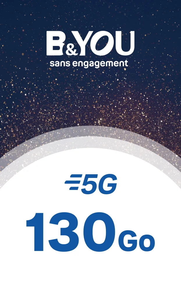 Forfait B&You sans engagement 130Go 5G