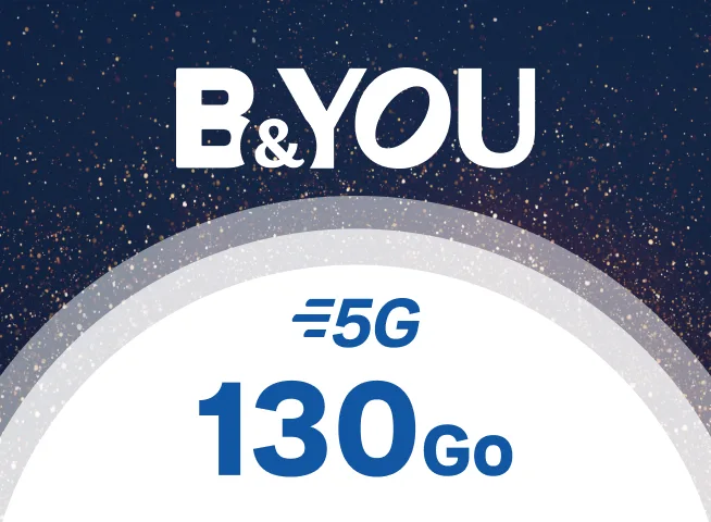 Forfait B&You sans engagement 130Go 5G