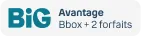 Avantage BIG Bbox + 2 forfaits